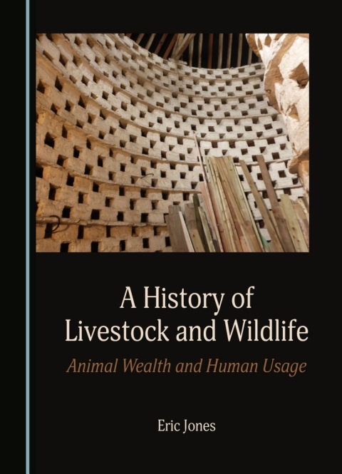 Cover image for book A History of Livestock and Wildlife