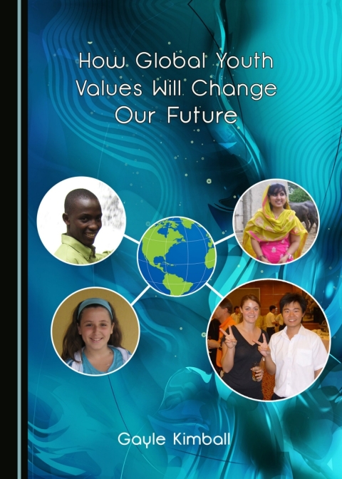 Cover image for book How Global Youth Values Will Change Our Future