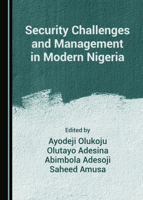 Cover image for book Security Challenges and Management in Modern Nigeria