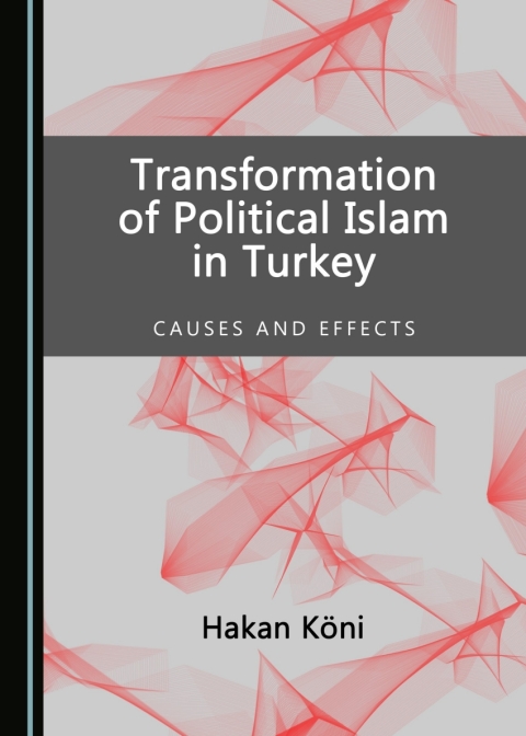 Cover image for book Transformation of Political Islam in Turkey