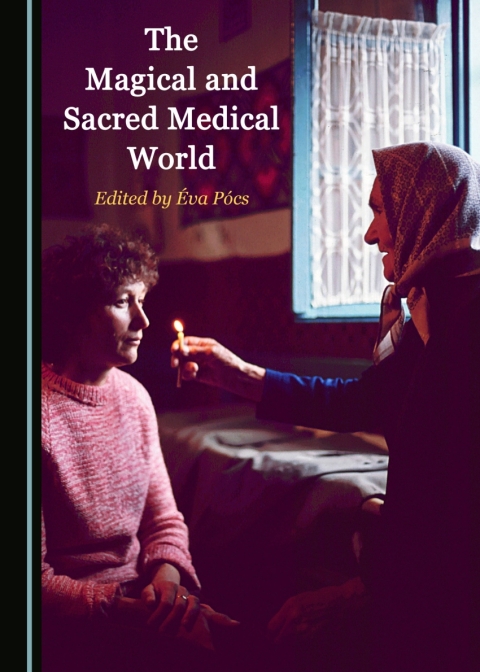 Cover image for book The Magical and Sacred Medical World