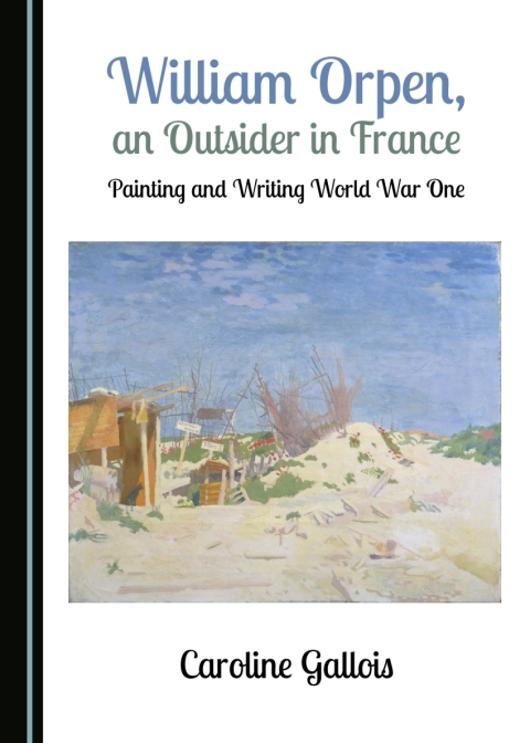 Cover image for book William Orpen, an Outsider in France