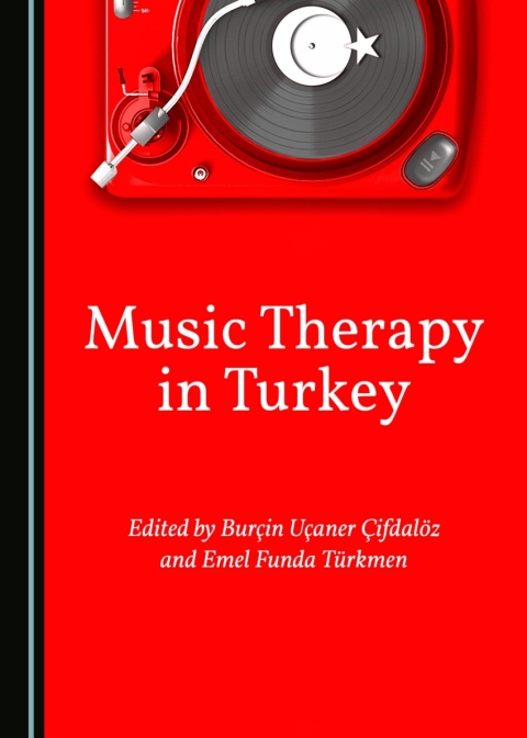Cover image for book Music Therapy in Turkey