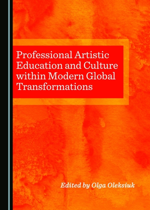 Cover image for book Professional Artistic Education and Culture within Modern Global Transformations