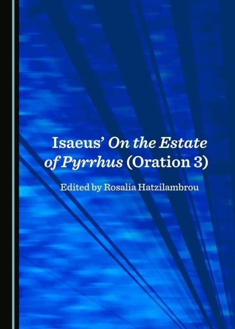 Cover image for book Isaeus’ On the Estate of Pyrrhus (Oration 3)