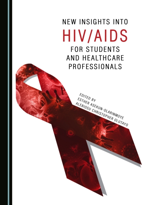 Cover image for book New Insights into HIV/AIDS for Students and Healthcare Professionals