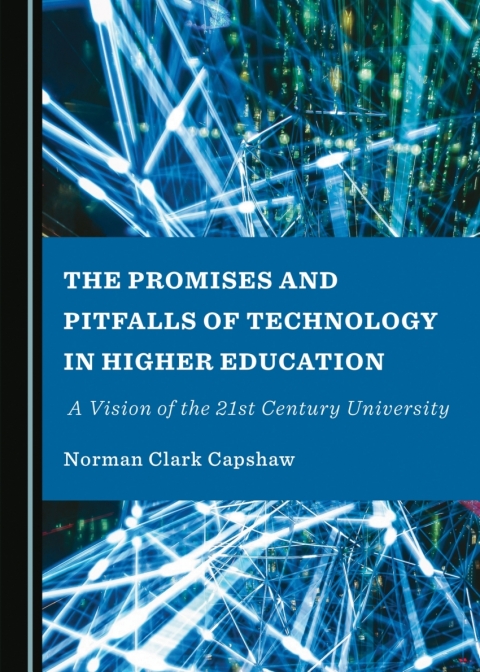 Cover image for book The Promises and Pitfalls of Technology in Higher Education