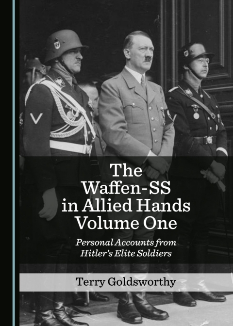 Cover image for book The Waffen-SS in Allied Hands Volume One