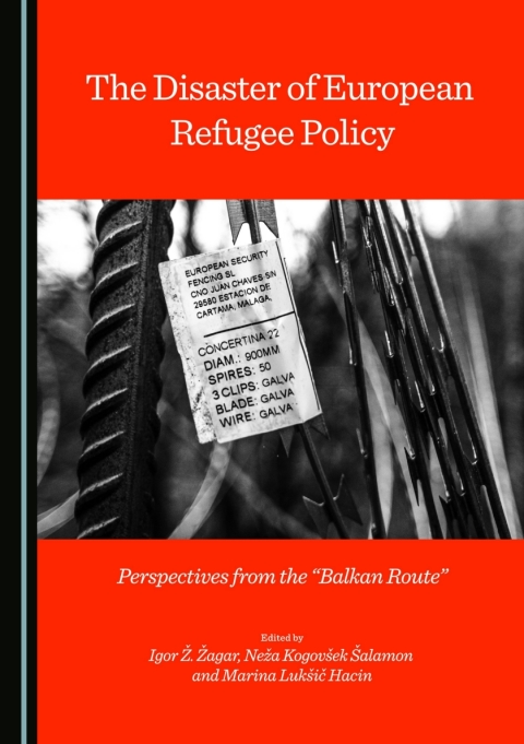 Cover image for book The Disaster of European Refugee Policy