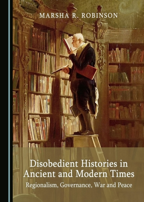 Cover image for book Disobedient Histories in Ancient and Modern Times