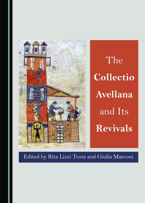 Cover image for book The Collectio Avellana and Its Revivals