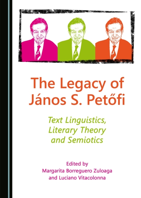 Cover image for book The Legacy of János S. Petőfi