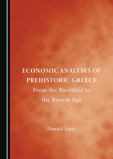 Cover image for book Economic Analyses of Prehistoric Greece