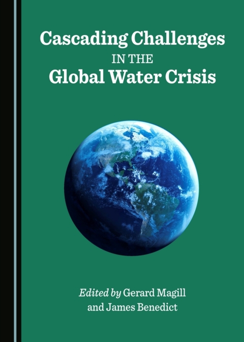 Cover image for book Cascading Challenges in the Global Water Crisis