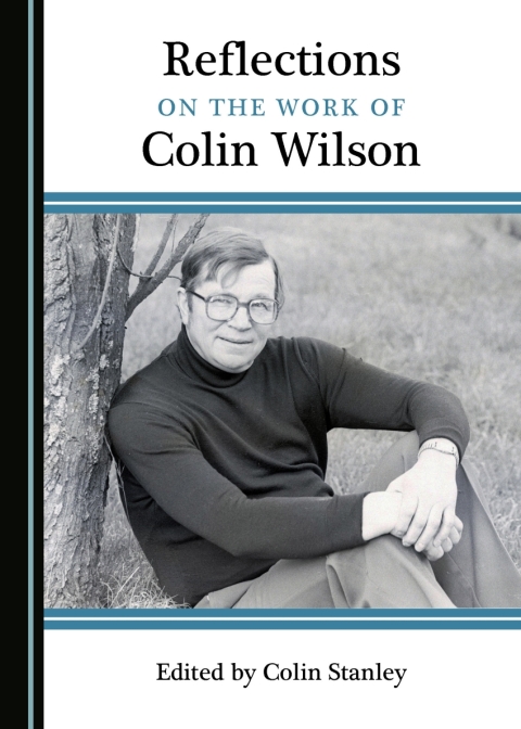 Cover image for book Reflections on the Work of Colin Wilson