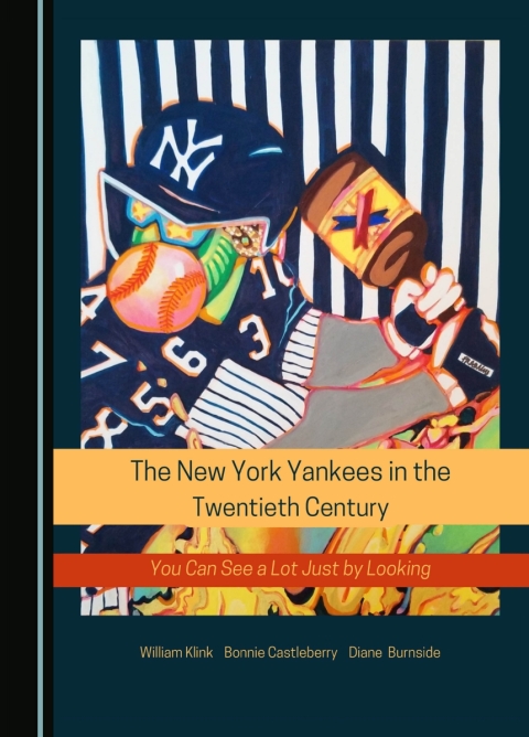 Cover image for book The New York Yankees in the Twentieth Century