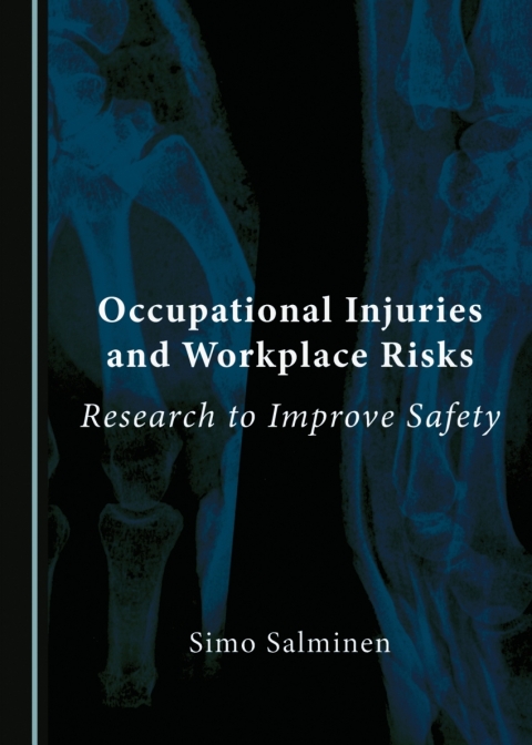 Cover image for book Occupational Injuries and Workplace Risks