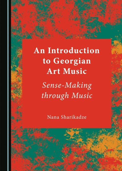 Cover image for book An Introduction to Georgian Art Music