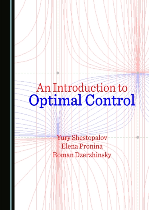 Cover image for book An Introduction to Optimal Control