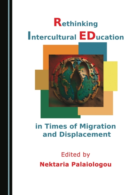 Cover image for book Rethinking Intercultural Education in Times of Migration and Displacement