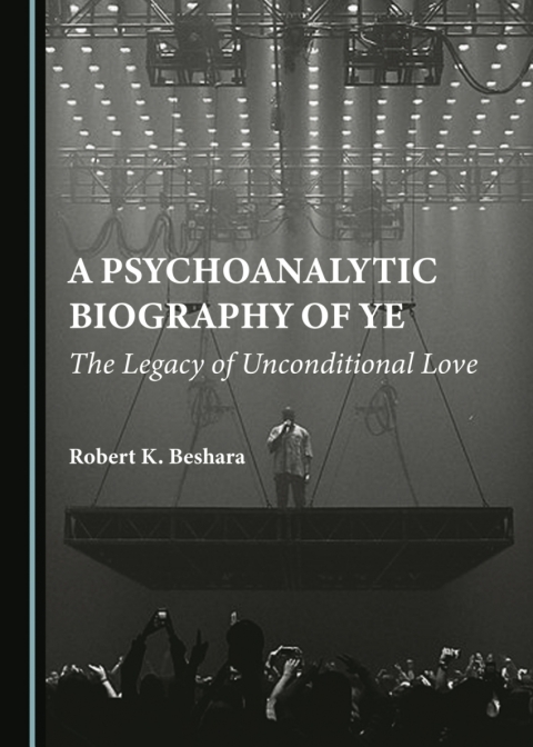 Cover image for book A Psychoanalytic Biography of Ye