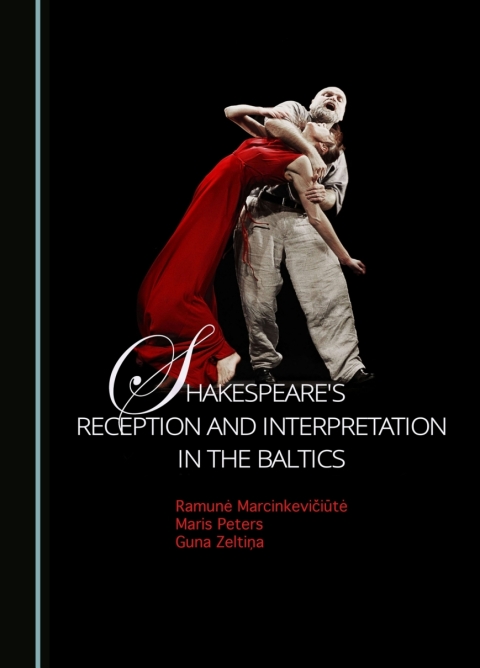 Cover image for book Shakespeare’s Reception and Interpretation in the Baltics