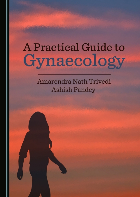 Cover image for book A Practical Guide to Gynaecology