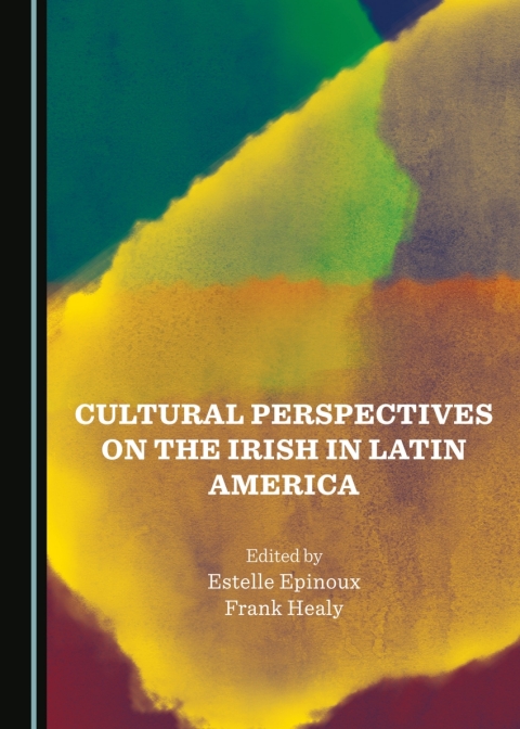 Cover image for book Cultural Perspectives on the Irish in Latin America