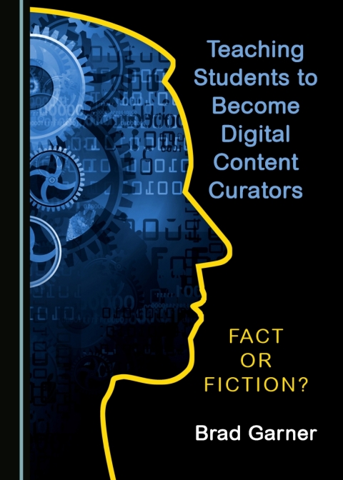 Cover image for book Teaching Students to Become Digital Content Curators