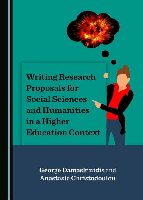 Cover image for book Writing Research Proposals for Social Sciences and Humanities in a Higher Education Context