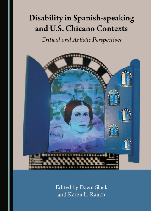 Cover image for book Disability in Spanish-speaking and U.S. Chicano Contexts