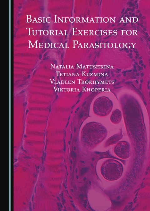 Cover image for book Basic Information and Tutorial Exercises for Medical Parasitology