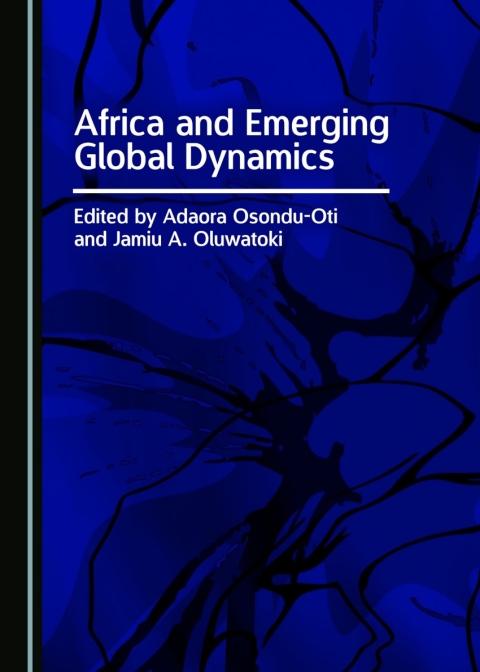 Cover image for book Africa and Emerging Global Dynamics