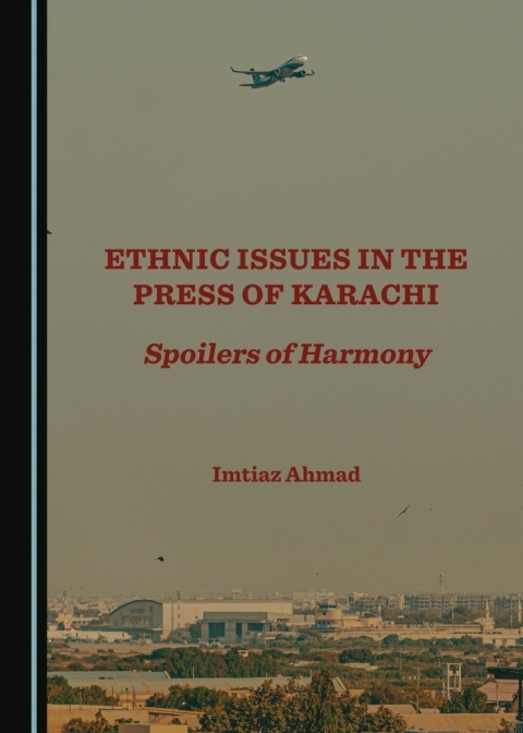 Cover image for book Ethnic Issues in the Press of Karachi