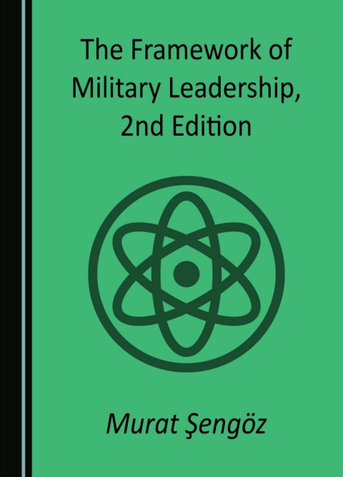 Cover image for book The Framework of Military Leadership