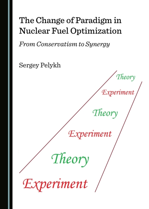 Cover image for book The Change of Paradigm in Nuclear Fuel Optimization