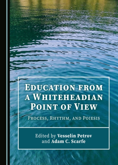 Cover image for book Education from a Whiteheadian Point of View