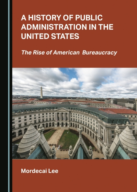 Cover image for book A History of Public Administration in the United States