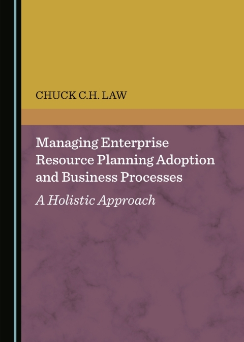 Cover image for book Managing Enterprise Resource Planning Adoption and Business Processes