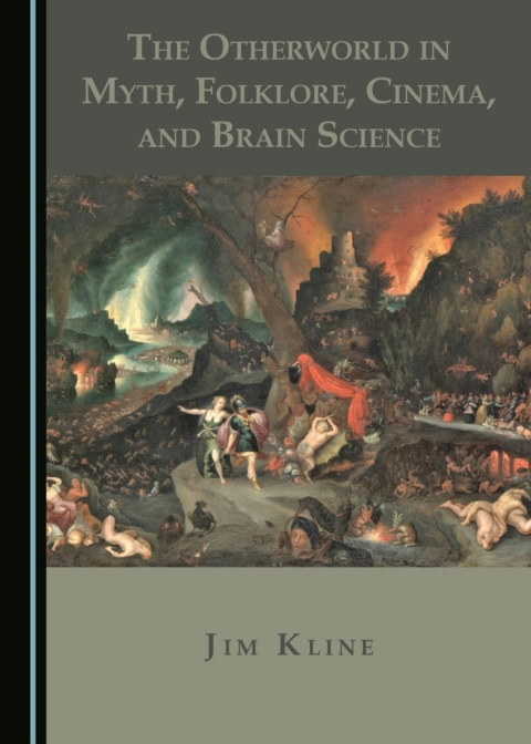Cover image for book The Otherworld in Myth, Folklore, Cinema, and Brain Science
