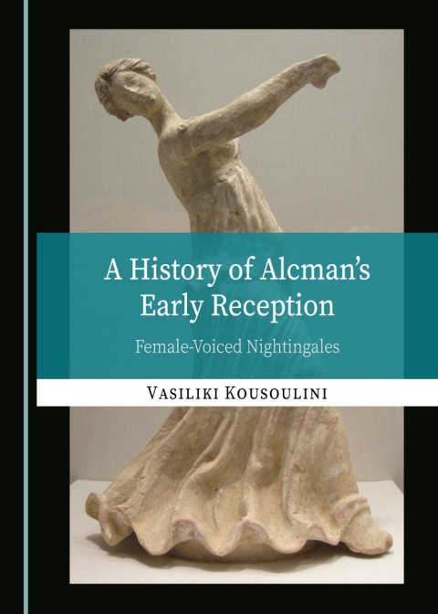 Cover image for book A History of Alcman’s Early Reception