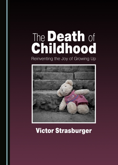 Cover image for book The Death of Childhood