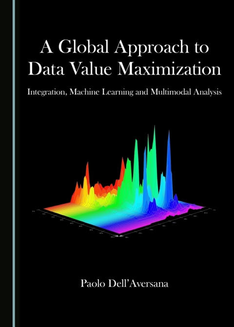 Cover image for book A Global Approach to Data Value Maximization