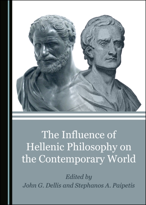 Cover image for book The Influence of Hellenic Philosophy on the Contemporary World