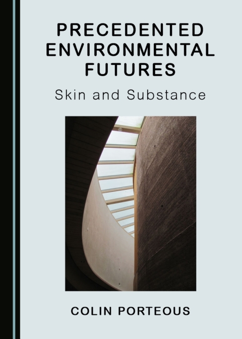 Cover image for book Precedented Environmental Futures