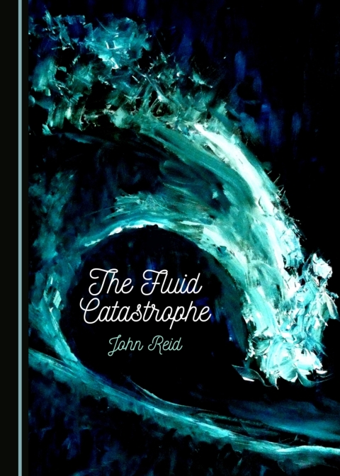 Cover image for book The Fluid Catastrophe