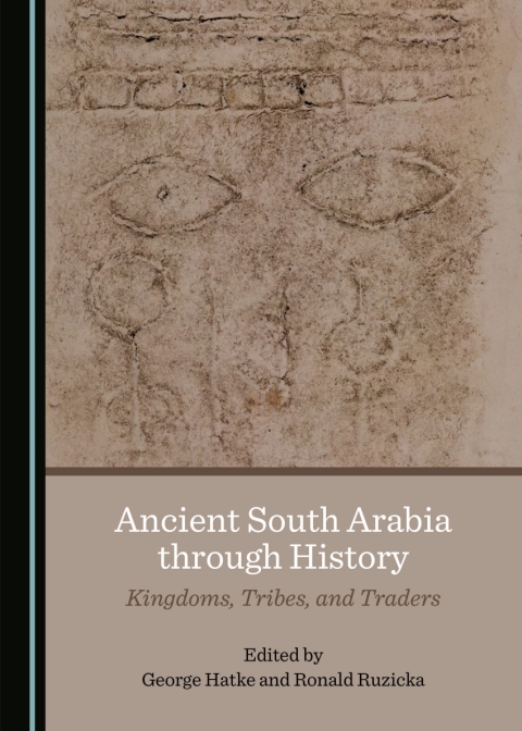 Cover image for book Ancient South Arabia through History