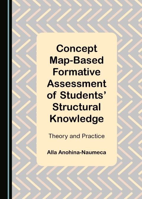 Cover image for book Concept Map-Based Formative Assessment of Students’ Structural Knowledge