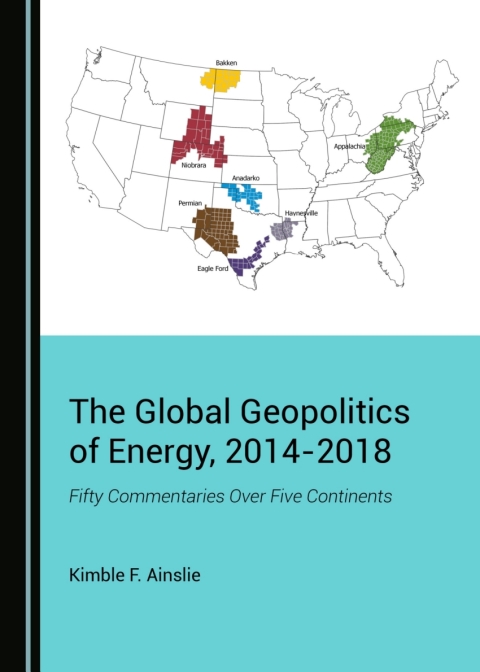 Cover image for book The Global Geopolitics of Energy, 2014-2018