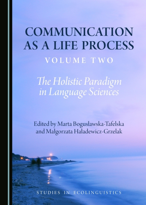 Cover image for book Communication as a Life Process, Volume Two
